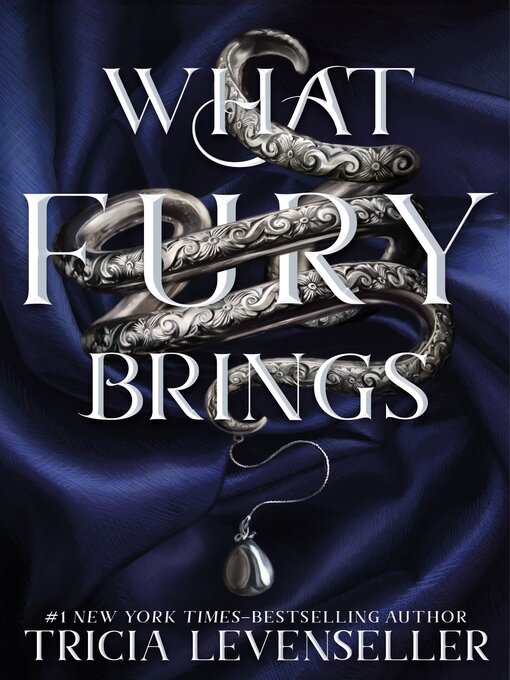 Title details for What Fury Brings by Tricia Levenseller - Available